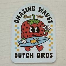 DUTCH Bros STICKER May 2024 CHASING Waves GOOD Vibes STRAWBERRY Surfboard NEW picture