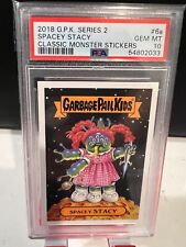 2018 Garbage Pail Kids 6a Spacey Stacy Classic Monster PSA 10 Gem Mint picture