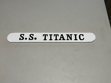 WSL, RMS TITANIC, REPLICA, S.S. TITANIC LIFEBOAT PLATE picture