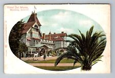 Monterey CA-California, Hotel Del Monte, Vintage Postcard picture