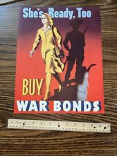 ORIGINAL WWII She’s Ready Too / Buy War Bonds Poster: Revolutionary War Shadow picture