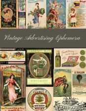 Vintage Advertising Ephemera: A Beautiful Collection For Junk Journals, Colla... picture