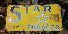 Antique Original Star Tobacco Sold Here Porcelain Enamel Sign, 24 X 12 Inches picture