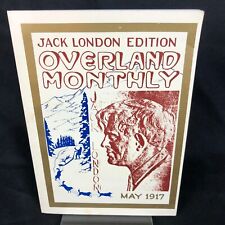 Jack London Edition Overland Monthly May 1917 Illustrated Magazine, Facsimile PB picture