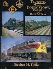 Trackside Around YOUNGSTOWN, 1962-1982 (EL, P&LE, PC, CR, B&O) BRAND NEW BOOK picture