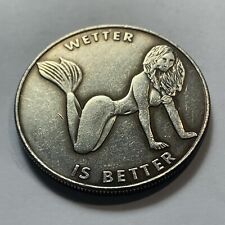 Sexy Mermaid Wetter is Better Lucky Pocket Heads Tails Flip Token Challenge Coin picture