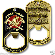 NEW Firefighter Fireman's Prayer Always Ready Bottle Opener Dog Tag. picture