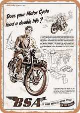 METAL SIGN - 1952 BSA 350 CC Model B31 Does Your Motorcycle Lead a Double Life picture