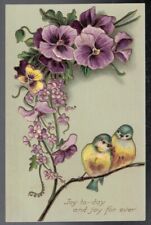 ANTIQUE 1910 JOY TO-DAY AND JOY FOREVER BIRTHDAY BIRDS FLOWERS POSTCARD picture