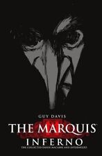 THE MARQUIS: INFERNO By Guy Davis *Excellent Condition* picture