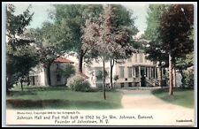 Postcard Johnson Hall Fort Hall Built 1762 Sir Wm. Johnson Johnstown NY A37 picture