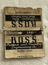 1940’s? Sidney Ohio Ross Aluminum Pattern Foundry Vintage Matchbook picture