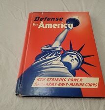 1941 Defense For America WW2 Era Military Book W/ Maps picture