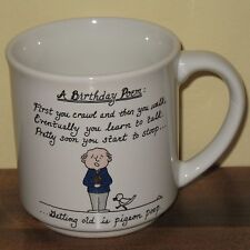 Happy Birthday Poem Coffee Mug Dale Recycled Paper Products Getting Old Age  T21 picture