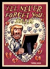 1959 Topps Funny Valentines #57 I'll Never Forget You Dear EX/MT *e1 picture
