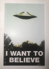 I Want to Believe UFO Flying Saucer X-Files Poster/Print signed by artist Frank  picture