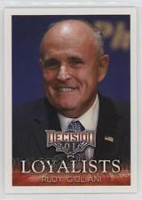 2016 Decision 2016 Loyalists Rudy Giuliani #214 9cf picture