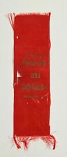 Antique 1904 President Theodore Roosevelt Fairbanks Red Silk Campaign Ribbon picture