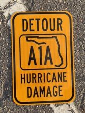 FLORIDA A1A road sign Detour Hurricane - DOT style - beach ocean spring break picture