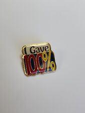 I Gave 100% Lapel Pin picture