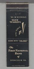 Matchbook Cover - West Virginia The First National Bank Of Spencer, WV picture