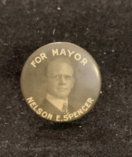1909 Mayor Nelson E. Spencer Rochester NY New York Campaign Pin Pinback Button picture