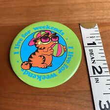 Vintage 1978 Garfield I Live For Weekends Button Pinback 2.25” Bright Green picture