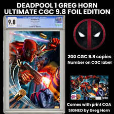 PREORDER Deadpool #1 Ultimate Edition CGC 9.8 LTD To 200 Greg Horn FOIL w/ COA picture