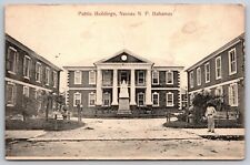 Postcard Public Buildings, Nassau N P. Bahamas Posted 1910 picture