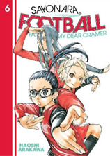 Naoshi Arakawa Sayonara, Football 6 (Paperback) Sayonara, Football picture
