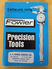 Vintage Fowler Precision Tool Catalog #1074 (c) 1974, 128 pages - Auburndale, MA picture