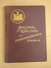 New York At The Cotton States & International Exposition Of 1895 Atlanta, GA picture