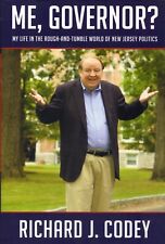 2011 HC Book: ME, GOVERNOR? The Story Of New Jersey's Richard J. Cody -- SIGNED. picture