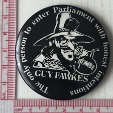 VTg Og GUY FAWKES Honest Intensions 55mm Pin badge Political Anarchy Protest picture