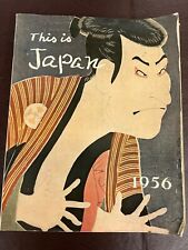 This is Japan 1956 Guide to Japan with Ads October 1955 Copyright Asahi Shimbun picture