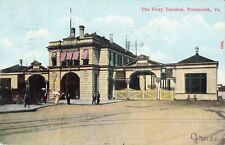 The Ferry Terminal Portsmouth Virginia VA 1909 Postcard picture