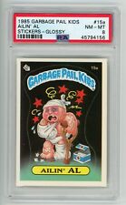 1985 Topps Garbage Pail Kids OS1 Series 1 AILIN AL 15a GLOSSY Card PSA 8 GPK picture