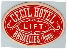 Vintage Cecil Hotel Bruxelles Nord Luggage Label Sticker Lift Belgium picture
