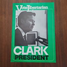 Original 1980 Ed Clark Presidential Libertarian Candidate Campaign Poster 19x26