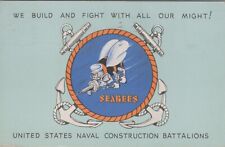 1943 Seabees We Build & Fight US Naval Construction Battalions WW2 Postcard 2844 picture