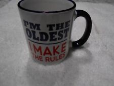 I'M The Oldest, I Make The Rules Coffee Mug picture