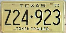 VTG Expired 1973 Texas Token Trailer License Plate # Z24 923 All Original NOS picture