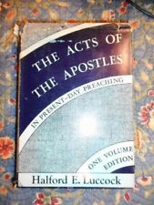 The Act of the Apostles In Present Day by Halford Luccock 1942 w/Dustcover picture