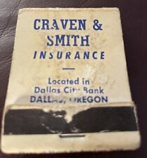 Vintage 1940’s-50’s Craven & Smith Insurance Dallas, OR  Matchbook Full Unstruck picture