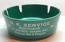 O K Service Mobil Products Ashtray Hickman Nebraska Saf T Dish Oil Advertising  picture