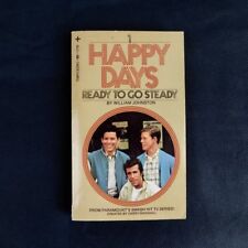 HAPPY DAYS 'Ready to go Steady' by William Johnston Paperback Pub 1994 GC picture