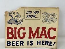 Vintage Big Mac Beer Sign, Big Mac Beer Is Here, Paper Sign, 8.5 X 11” Brew picture