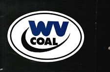  Nice WV Coal Coal Mining Sticker for a CAR OR TRUCK WINDOW 6 long x 4 tall picture