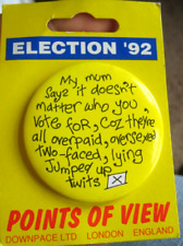 GENERAL ELECTION 1992 vintage spoof non-voters Campaign BADGE picture