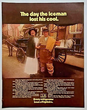 1972 Frigidaire The day the iceman lost his cool. Vtg 1970's Magazine Print Ad picture